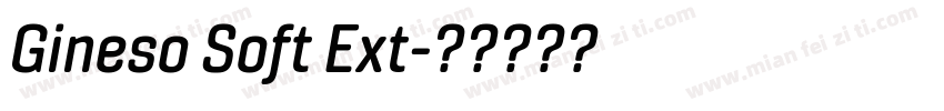 Gineso Soft Ext字体转换